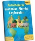Aktivitelerle Hayvanlar lemini Kesfedelim Aktivitelerle Hayvanlar lemini Kesfedelim
