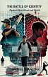 The Battle of Identity - Bild 1
