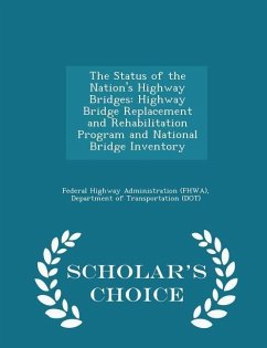 The Status of the Nation's Highway Bridges