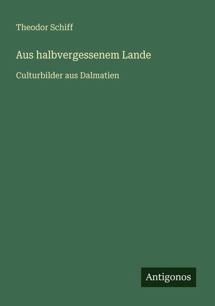Aus halbvergessenem Lande Aus halbvergessenem Lande