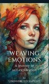 Weaving emotions A journey to self-exploration Weaving emotions A journey to self-exploration