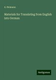 Materials for Translating from English into German Materials for Translating from English into German