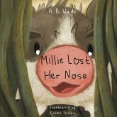 Millie Lost Her Nose Millie Lost Her Nose