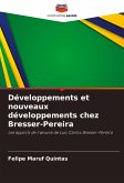 Développements et nouveaux développements chez Bresser-Pereira Développements et nouveaux développements chez Bresser-Pereira