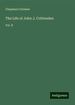 Cover The Life of John J. Crittenden