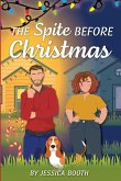 The Spite Before Christmas The Spite Before Christmas