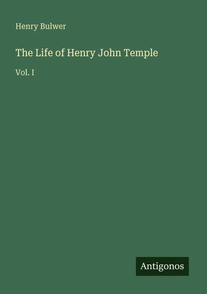 The Life of Henry John Temple
