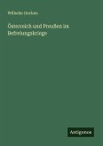 Österreich und Preußen im Befreiungskriege Österreich und Preußen im Befreiungskriege