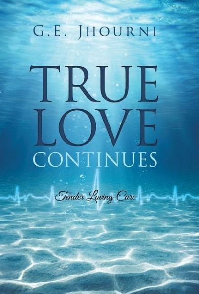 True Love Continues True Love Continues