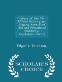 History of the Civil Affairs Holding and Staging Area History of the Civil Affairs Holding and Staging Area