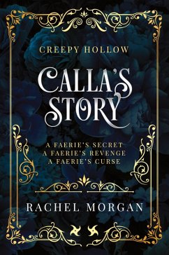 Cover Calla's Story (Creepy Hollow Books 4, 5 & 6)