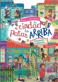 La ciudad de Patas Arriba La ciudad de Patas Arriba