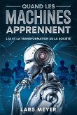 Quand les machines apprennent Quand les machines apprennent