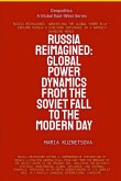 Russia Reimagined Russia Reimagined