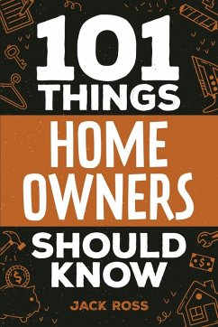 Cover 101 Things Home Owners Should Know