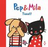 Pep & Mila. Taaat! - Bild 1
