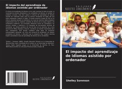 El impacto del aprendizaje de idiomas asistido por ordenador - Sorenson, Shelley