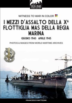 Cover I mezzi d'assalto della X Flottiglia MAS della Regia Marina