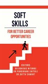 SOFT SKILLS for better career opportunities