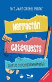Narración y catequesis Narración y catequesis