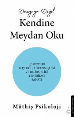 Cover Dünyaya Degil Kendine Meydan Oku