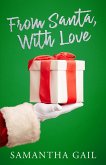 From Santa, With Love From Santa, With Love