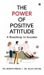 The Power of Positive Attitude - Bild 1