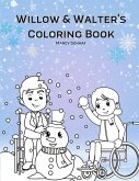 Willow & Walter's Coloring Book Willow & Walter's Coloring Book