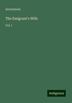 The Emigrant's Wife - Anonymous