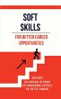 SOFT SKILLS for better career... - Bild 1