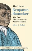 The Life of Benjamin Banneker The Life of Benjamin Banneker