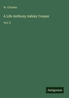 Cover A Life Anthony Ashley Cooper