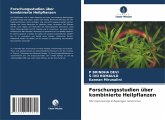 Forschungsstudien über kombinierte Heilpflanzen Forschungsstudien über kombinierte Heilpflanzen