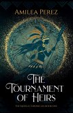 The Tournament of Heirs