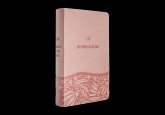 ESV Following Jesus Bible (Trutone, Blush Rose) ESV Following Jesus Bible (Trutone, Blush Rose)