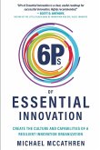 6Ps of Essential Innovation 6Ps of Essential Innovation