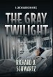 The Gray Twilight - Bild 1