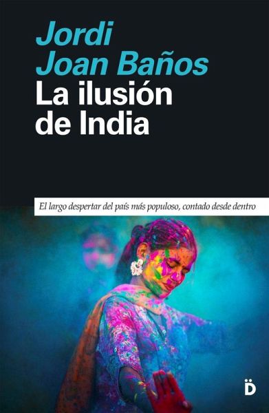 La ilusión de India La ilusión de India