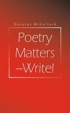 Poetry Matters - Write!