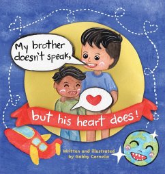 Cover My Brother Doesn't Speak, But His Heart Does!
