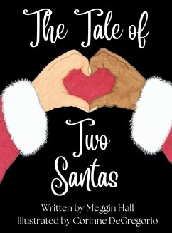 The Tale of Two Santas - Hall, Meggin