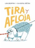 Tira y afloja Tira y afloja