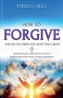 How to Forgive and Let Go When You... - Bild 1