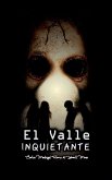 El Valle Inquietante El Valle Inquietante