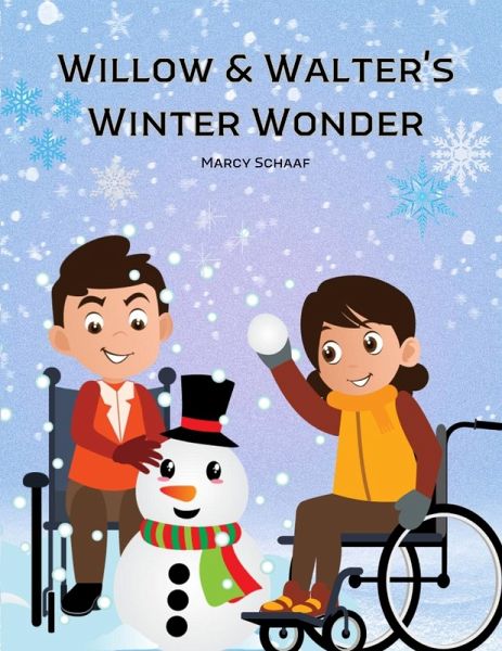 Willow & Walter's Winter Wonder Willow & Walter's Winter Wonder