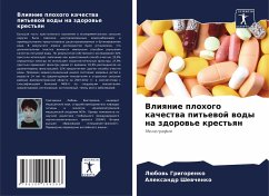 Cover Vliqnie plohogo kachestwa pit'ewoj wody na zdorow'e krest'qn