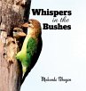 Whispers in the bushes - Bild 1