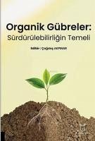 Organik Gübreler - Akpinar, Cagdas