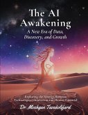 The AI Awakening The AI Awakening