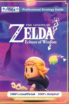 Cover The Legend of Zelda Echoes of Wisdom Strategy Guide Book (Full Color Premium Hardback)
